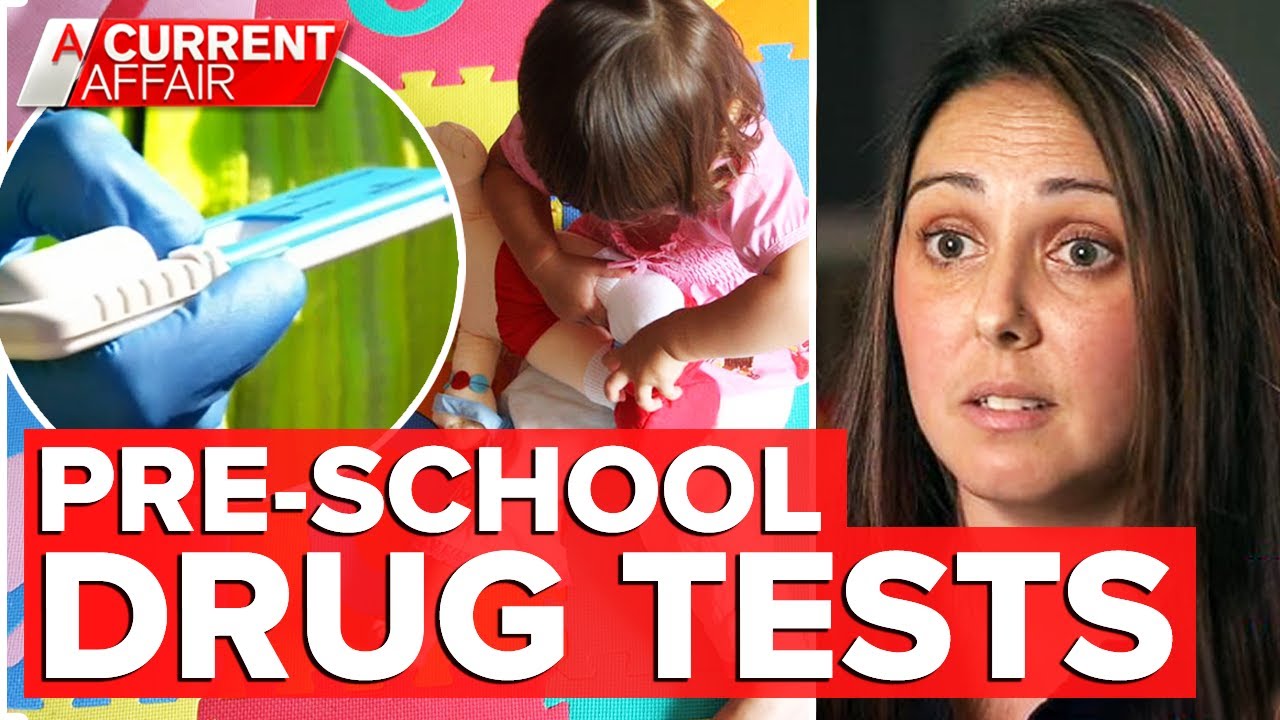 Pre-school director’s call for nationwide drug testing | A Current Affair