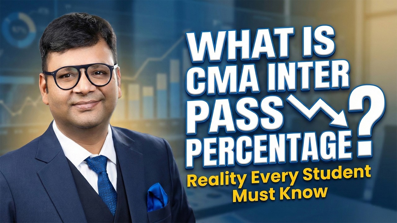 What Is CMA Inter Pass Percentage? | Reality Every Student Must Know | CA Satish Jalan