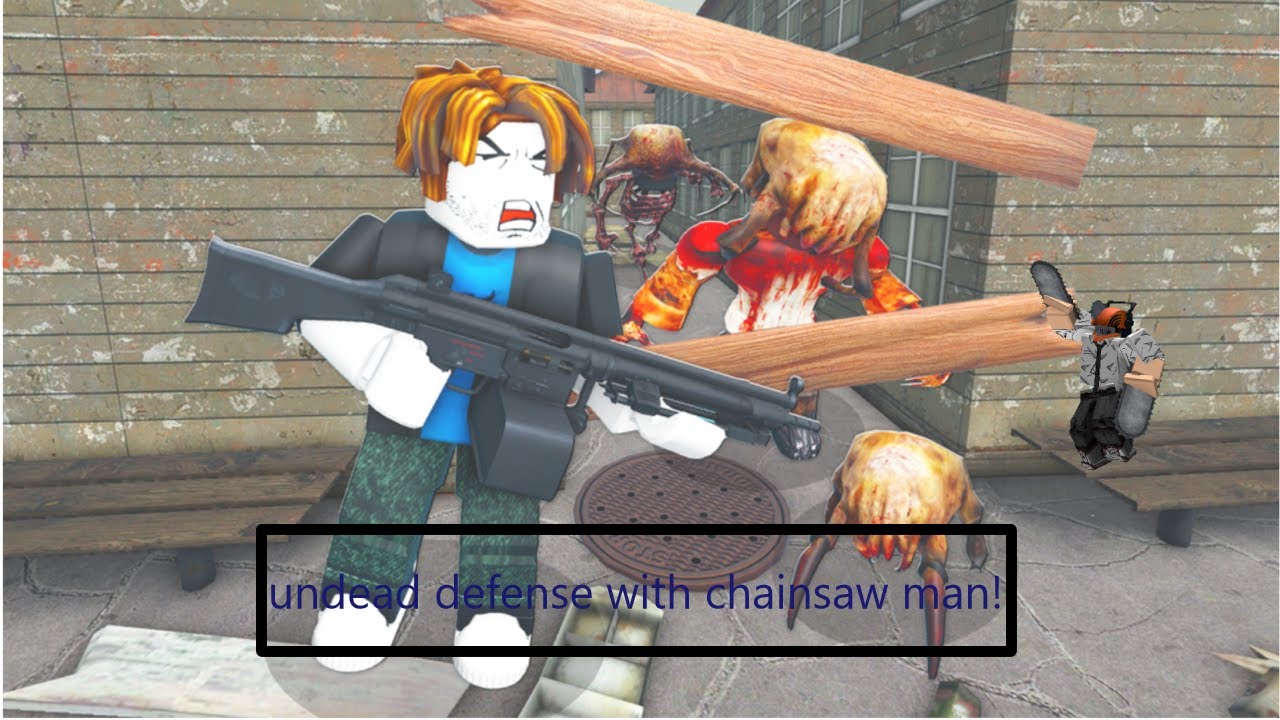 playing undead defense with chainsaw man