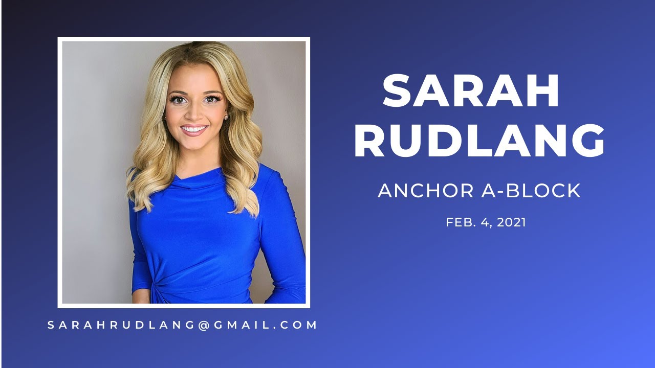 Sarah Rudlang Anchor Reel | A Block 2021