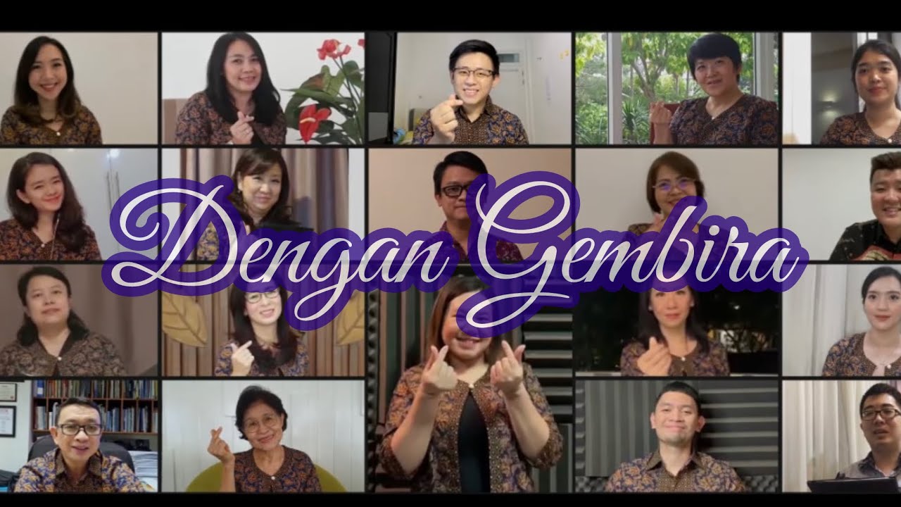 Dengan Gembira #VirtualChoir