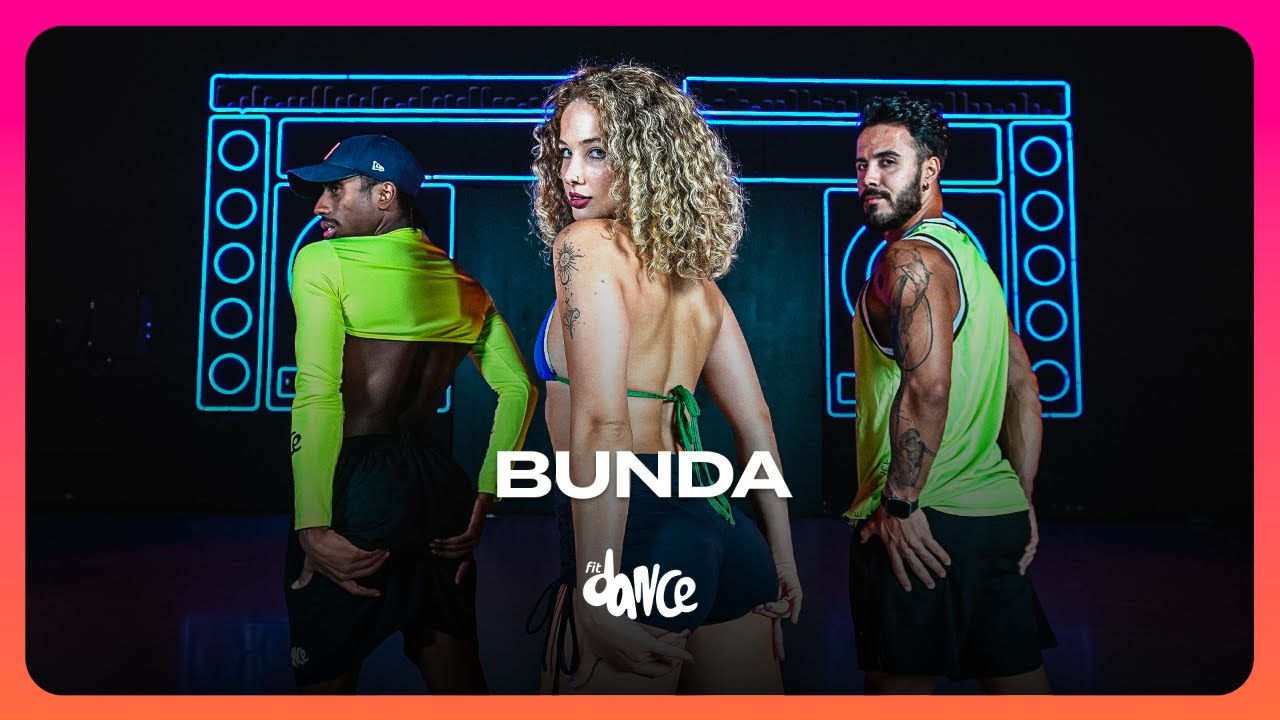 BUNDA - Emilia, Luísa Sonza | FitDance (Coreografia)