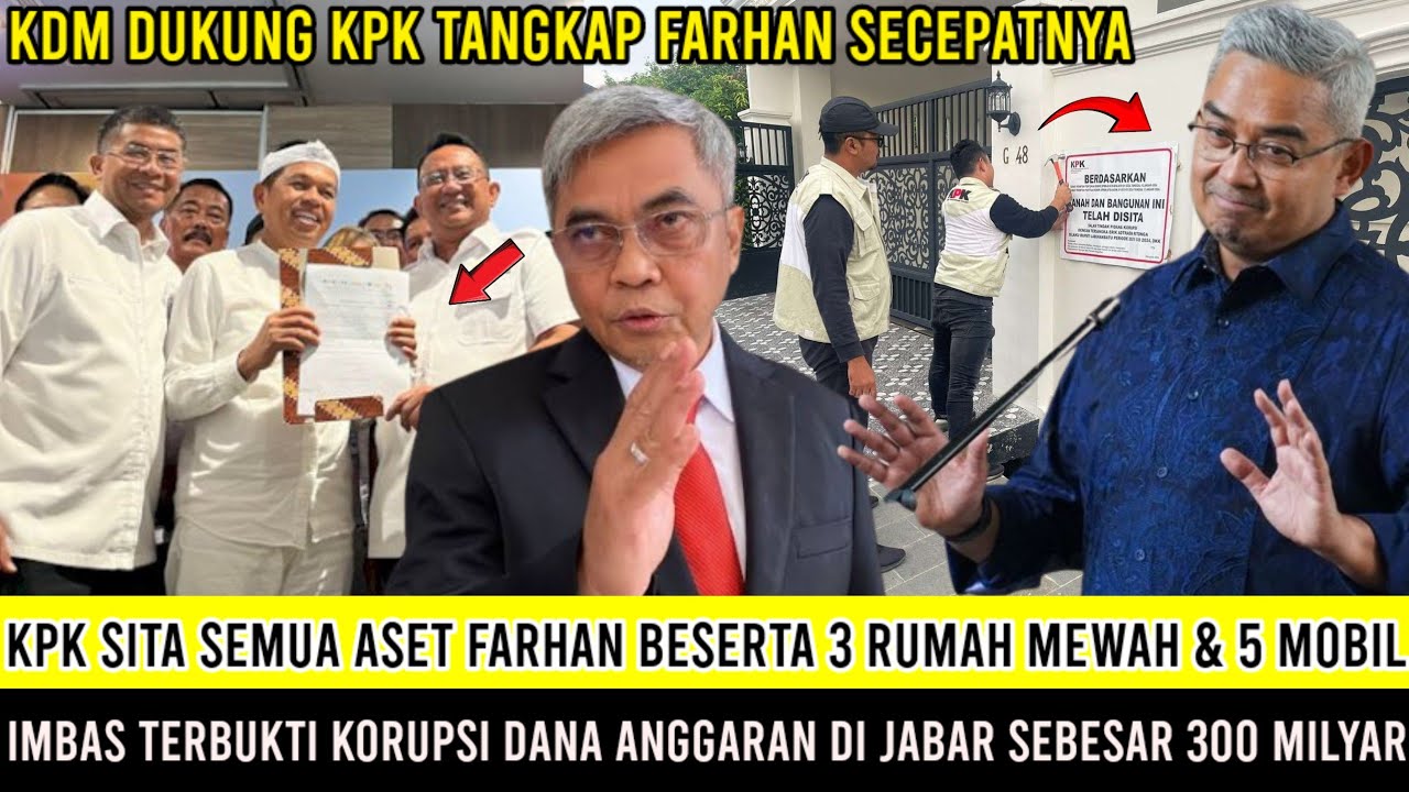 Mampus.! KDM Dukung KPK Sita Aset Farhan Karna Terbukti Korupsi Dana Anggaran Dijabar Bersama Erwin?