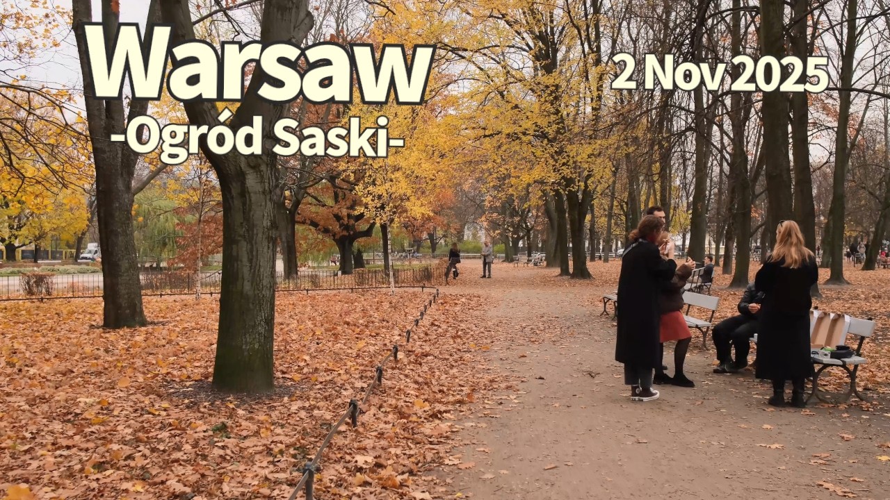 Autumn Walk Warsaw Ogród Saski Poland - 2 November 2025 | Walking Tour