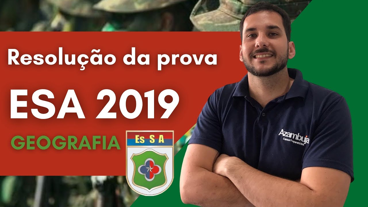 ESA- Prova de Geografia 2019 | Correção