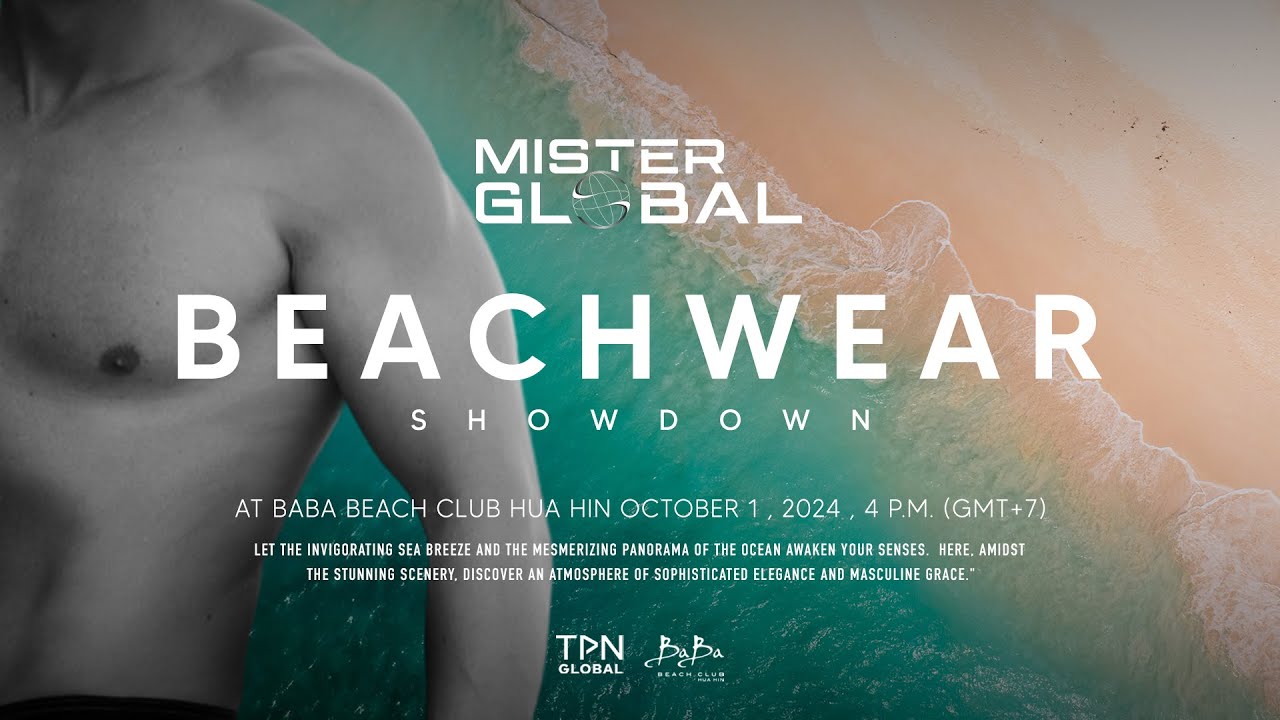 Mister Global 2024 : Beachwear Showdown