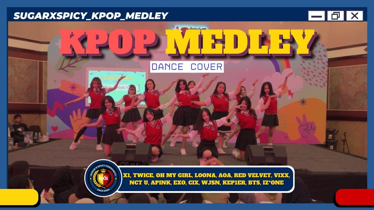 [SHOWCASE] MEDLEY 15 SONGS KPOP DANCE COVER AT BAKAT MARKET BY SUGAR X SPICY
