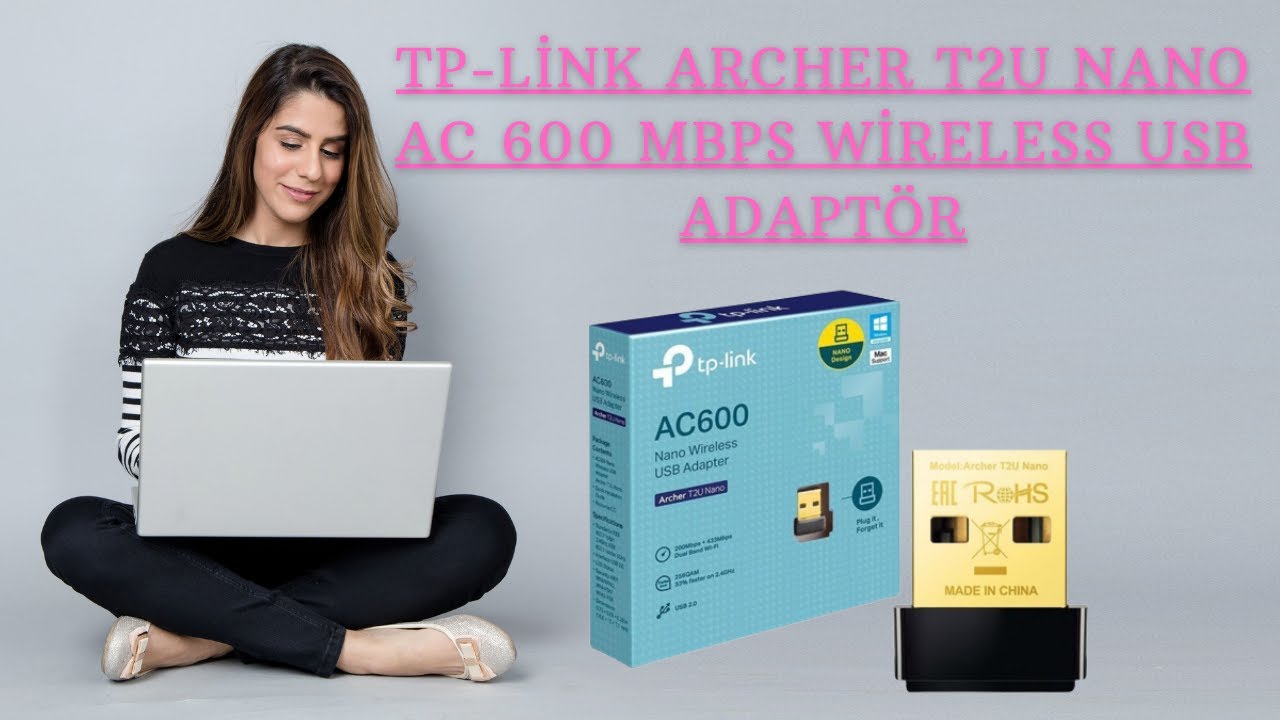 TP-Link Archer T2U Nano AC 600 Mbps Wireless USB Adapt&ouml;r incelemesi,,