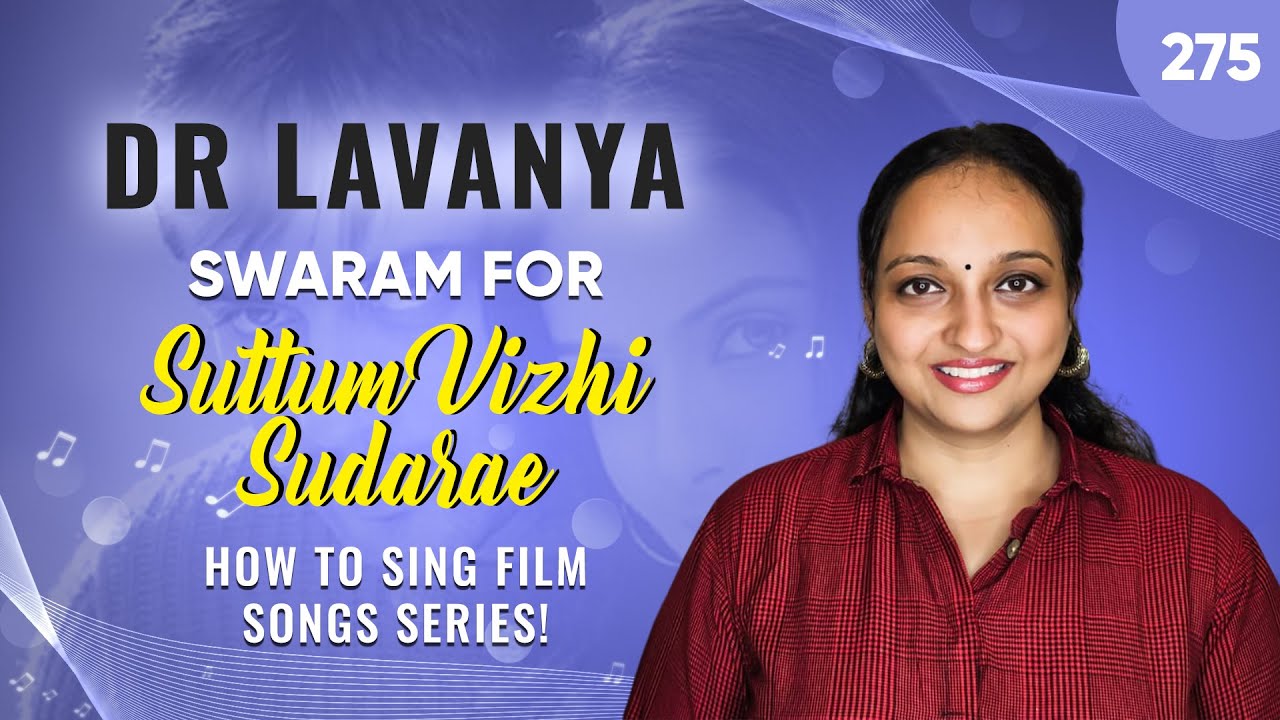 | Swaram for Suttum Vizhi Sudarae | Ghajini | Dr Lavanya | Carnatic Notes| Notation | Harris Jayaraj