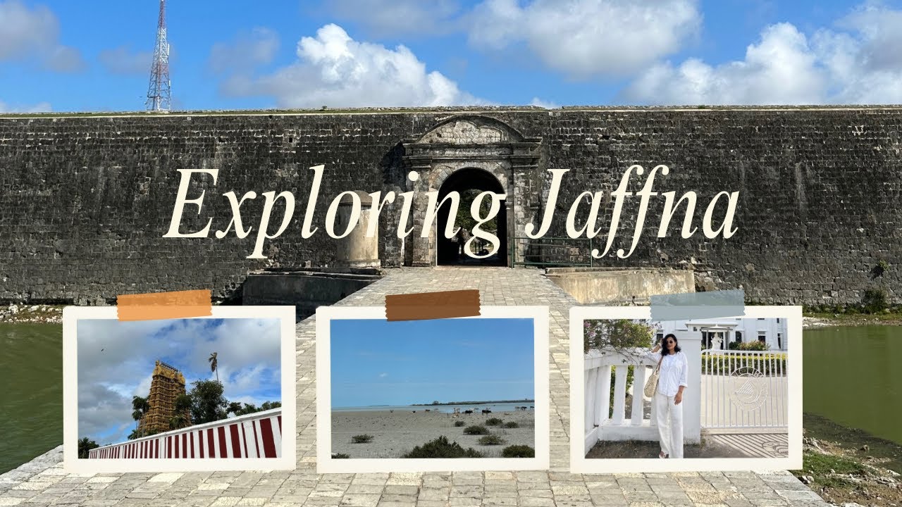 Exploring Jaffna as a local and discovering all the beauty!