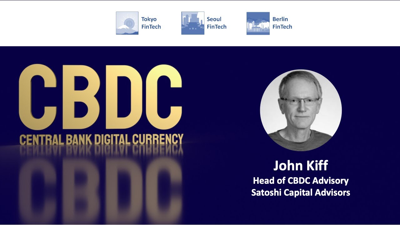 TFM #173 - Central Bank Digital Currencies (CBDCs) - John Kiff