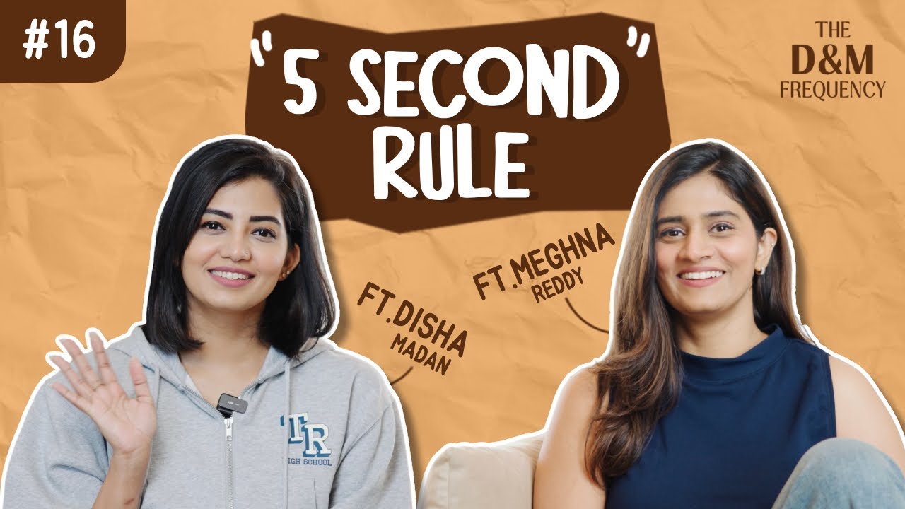 The D&M Frequency (Episode 16) - 5 Second Rule