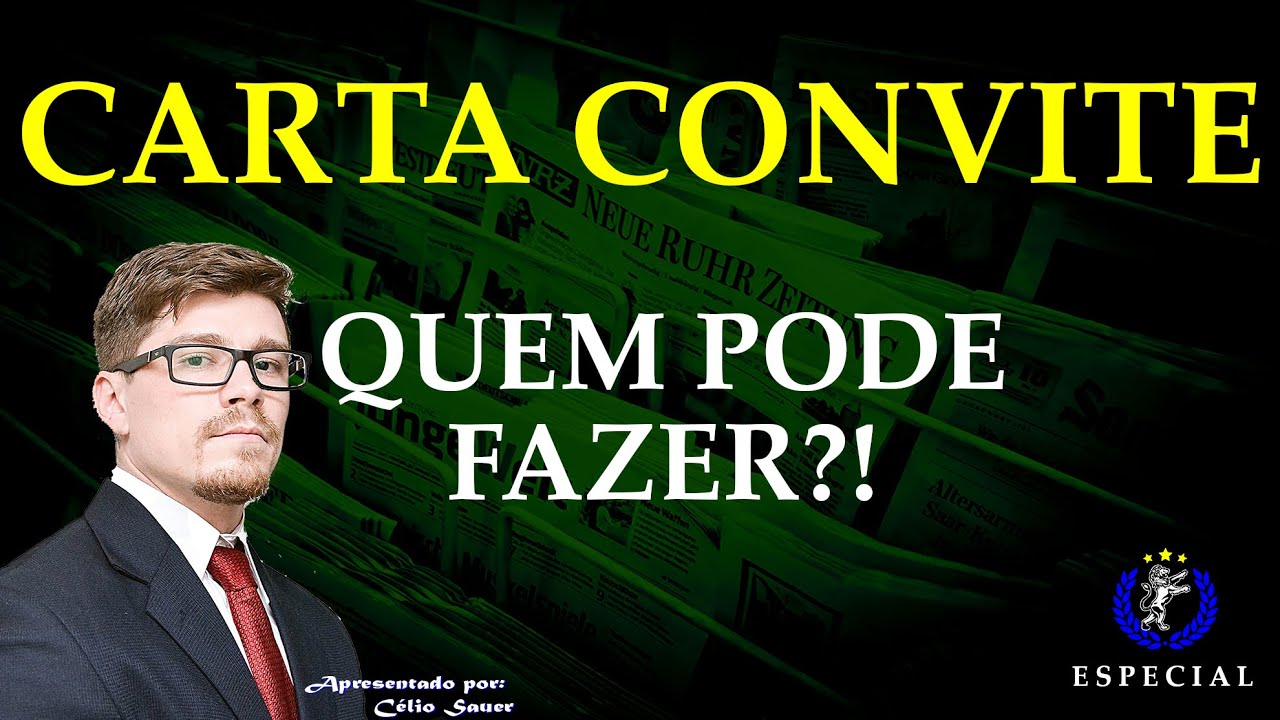 A carta convite só pode ser feita por um Familiar?
