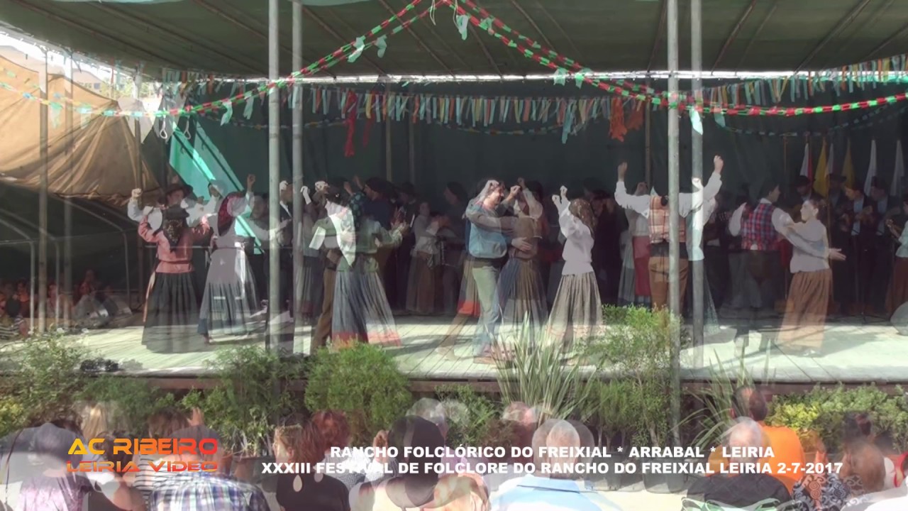RANCHO FOLCLÓRICO DO FREIXIAL LEIRIA@33º FESTIVAL FOLCLORE DO FREIXIAL LEIRIA 2017