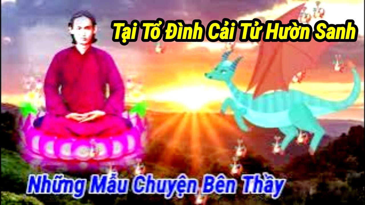 PGHH Những Mẫu Chuyện Bên Thầy / Đức Huỳnh Giáo Chủ - Cải Tử Huờn Sanh Tại Tổ Đình / Tâm Linh Phật