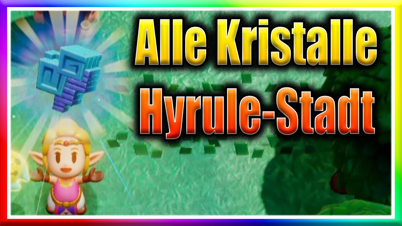 Alle Kristalle in Hyrule-Stadt - Zelda Echoes of Wisdom