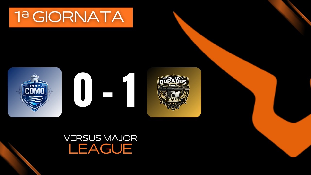 🏟 COMO CREATORS VS DEPORTIVO DORADOS 0-1 | VERSUS MAJOR LEAGUE | 1ª GIORNATA | GIRONE A