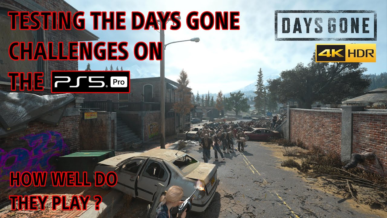 Days Gone - TESTING THE DAYS GONE CHALLENGES ON THE PS5 PRO / How Do They Play?.