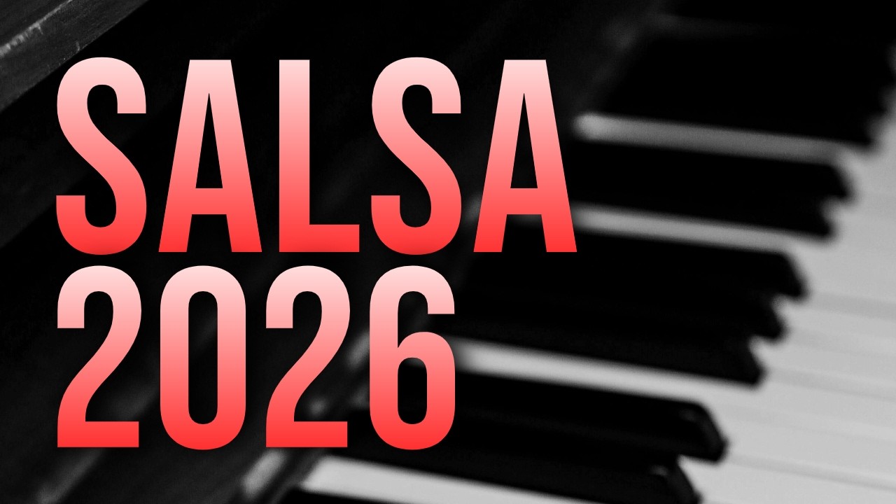 Salsa Set List 2026 - Salsa Nueva 2026
