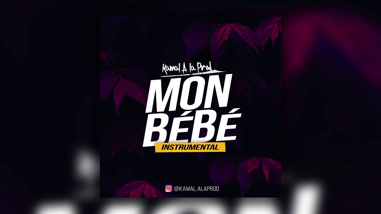 [FREE] Kamal A La Prod - SenSey' Mon B&eacute;b&eacute;  [INSTRUMENTAL AFRO]