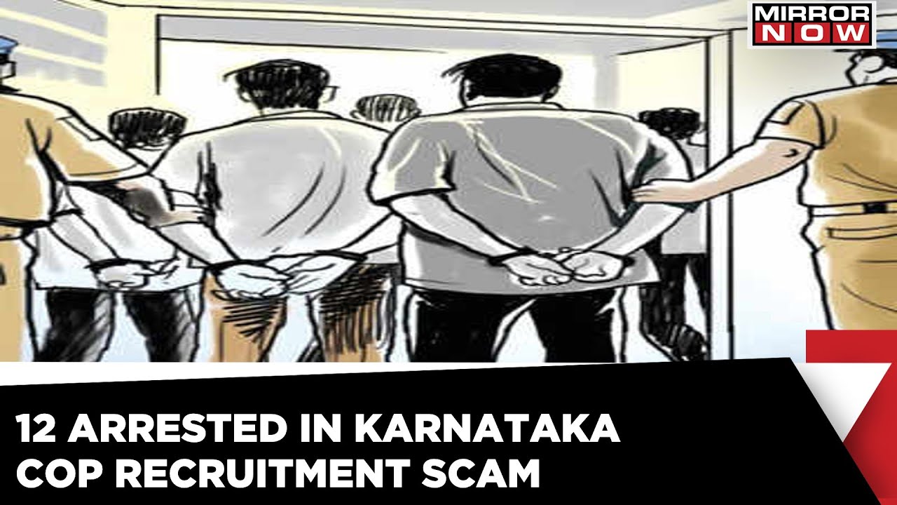 Karnataka Cop Recruitment Scam | 12 Candidates Arrested Even As Politics Erupt | Mirror Now
