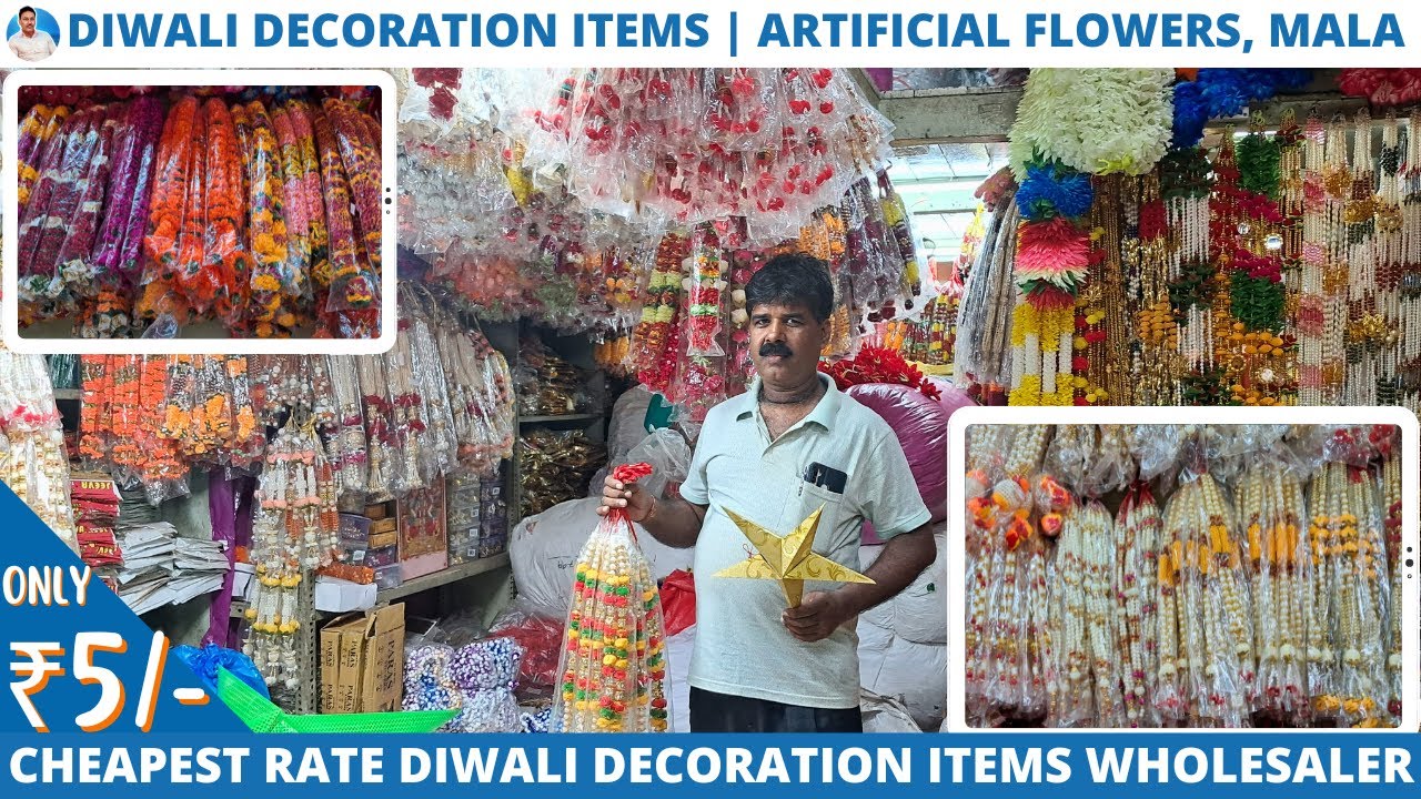 Diwali Decoration Items Biggest Wholesaler | Cheapest Rate Artificial Flowers & Mala