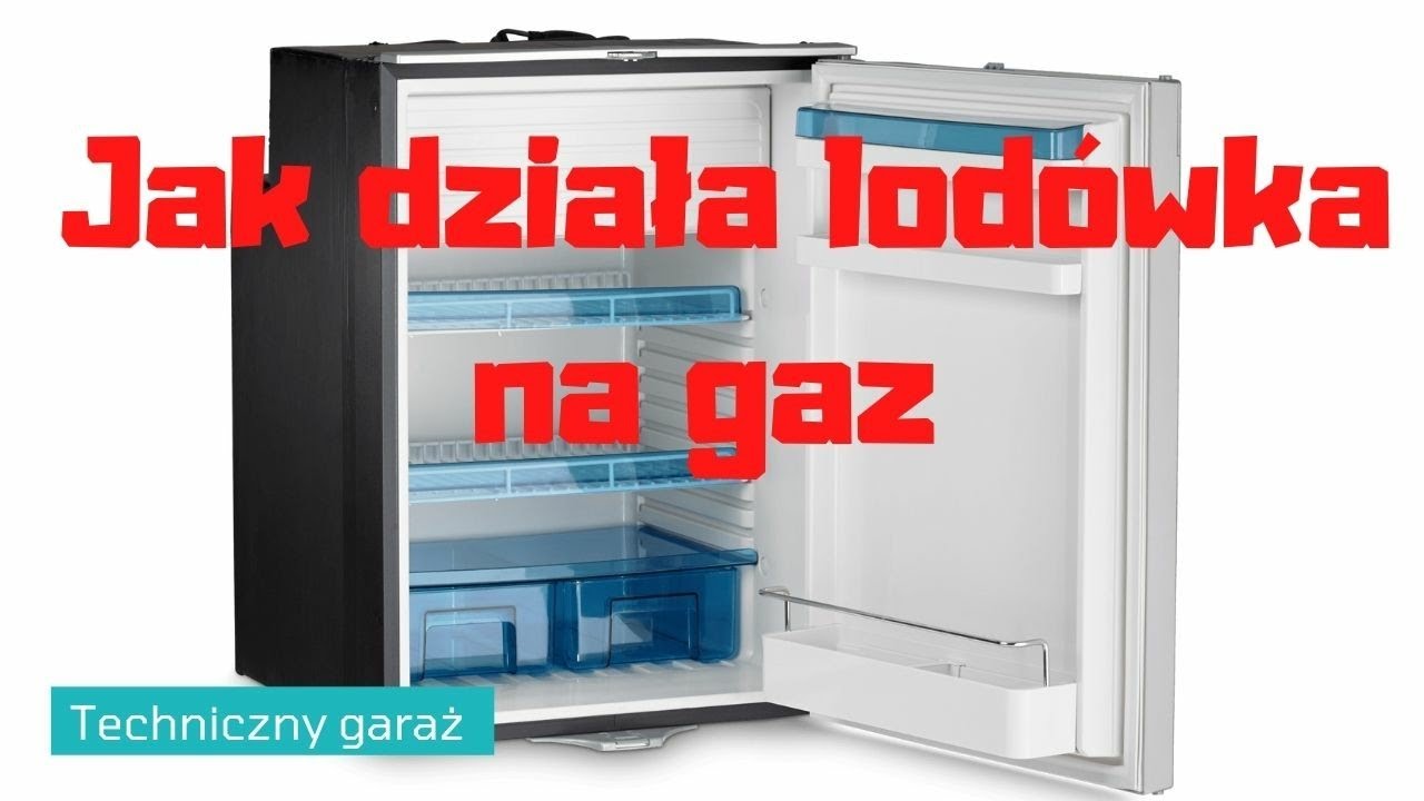 Jak działa lodówka na gaz