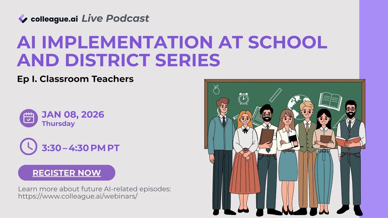 Podcast: AI Implementation at School and District Series Series I. Classroom Teachers