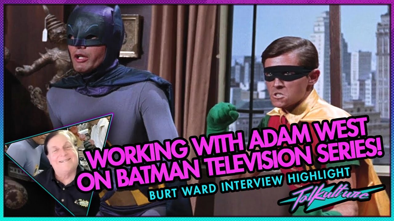 Burt Ward on Working with Adam West on Batman TV Series | Talkulture Highlight!