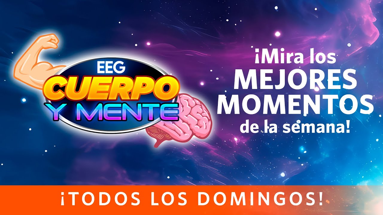 EEG CUERPO Y MENTE | Los mejores momentos de la semana (02 - 06 de setiembre) | América Televisión