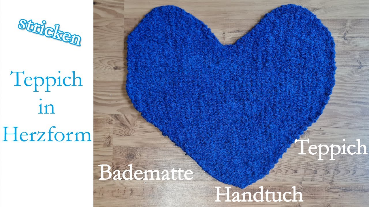 🧶 sᴛʀɪᴄᴋᴇɴ ❤️ Teppich in Herzform ❤️ Badematte ❤️ Handtuch ❤️