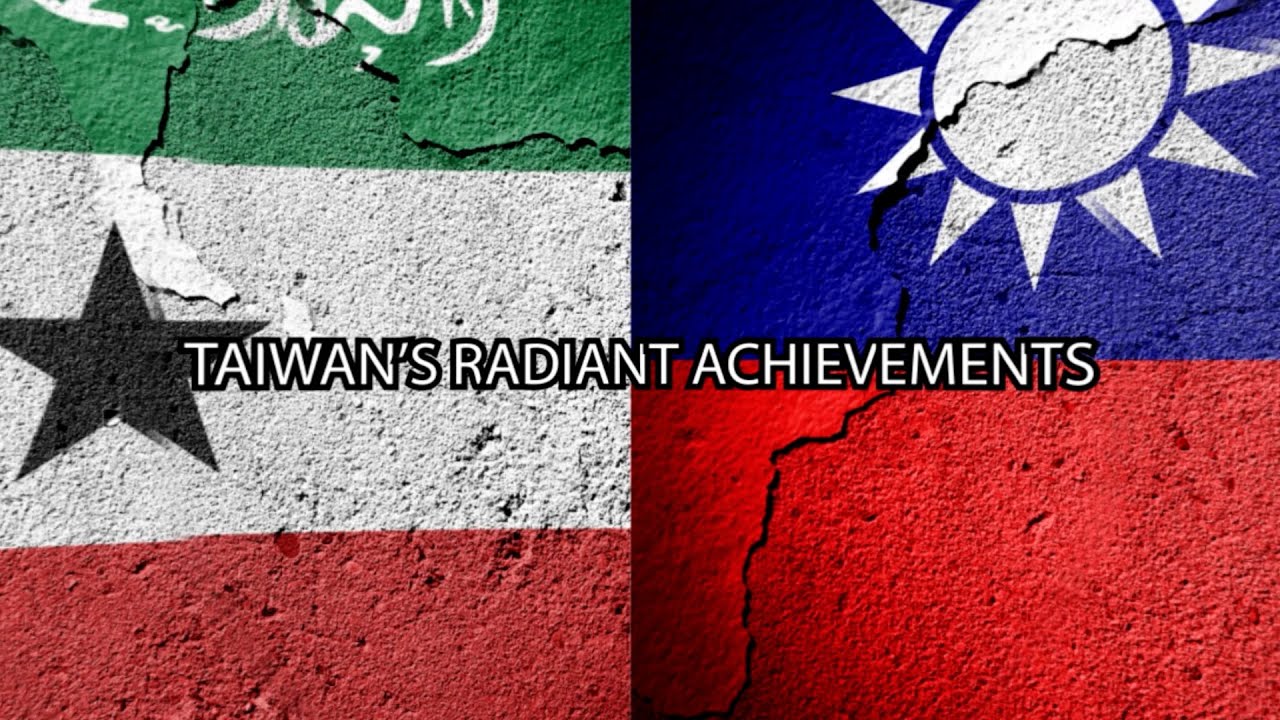 The Radiant Achievements of Taiwan in Somaliland.