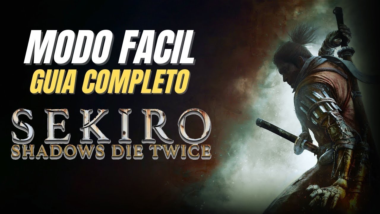 Sekiro : Shadows Die Twice- Começando Bem - Guia para Iniciantes.