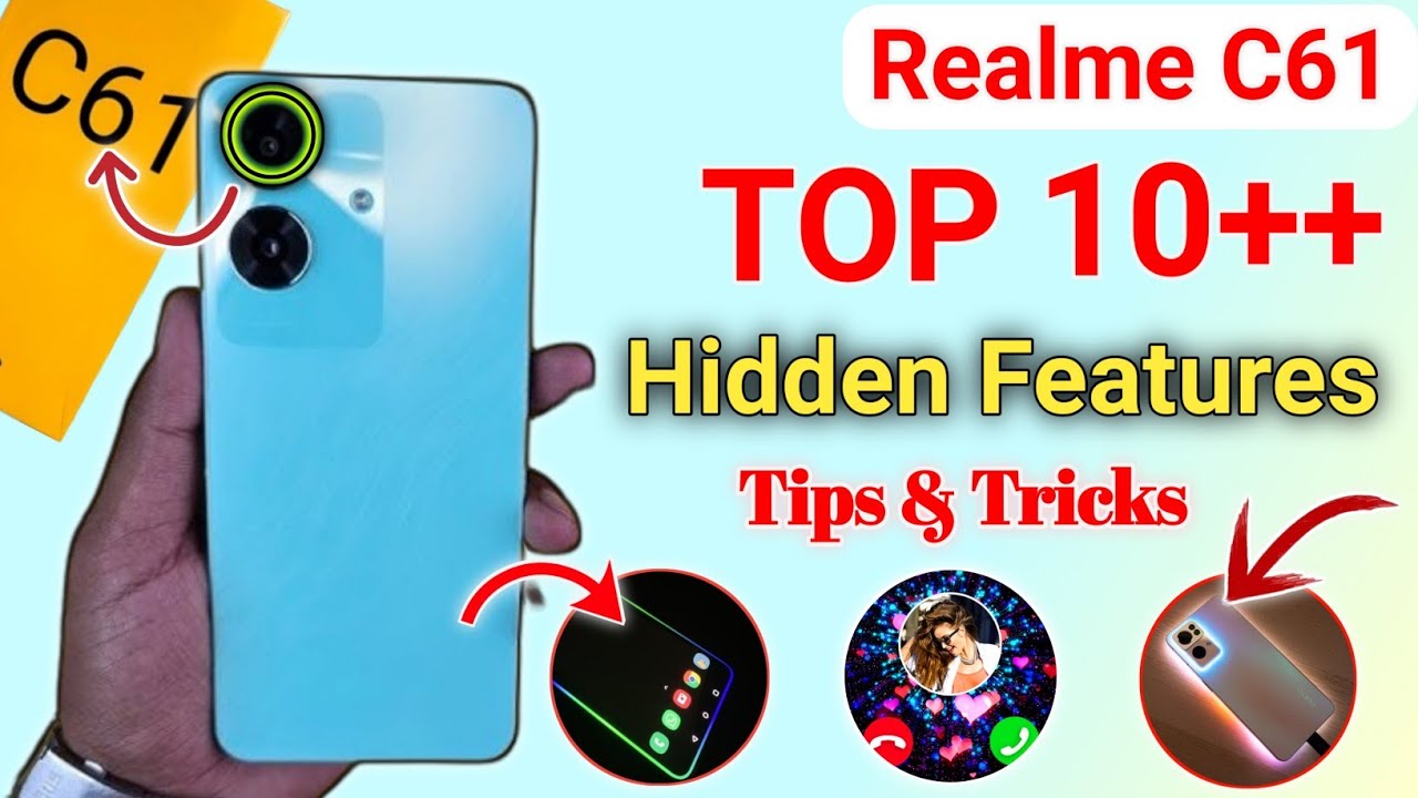 Realme C61 Top 10+ Hidden Features | Realme C61 Tips and Tricks