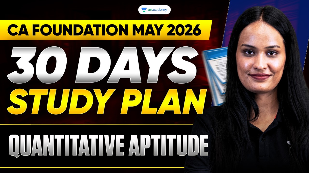 Quantitative Aptitude Last 30 Days Plan | CA Foundation May 2026 | Shivani Sharma