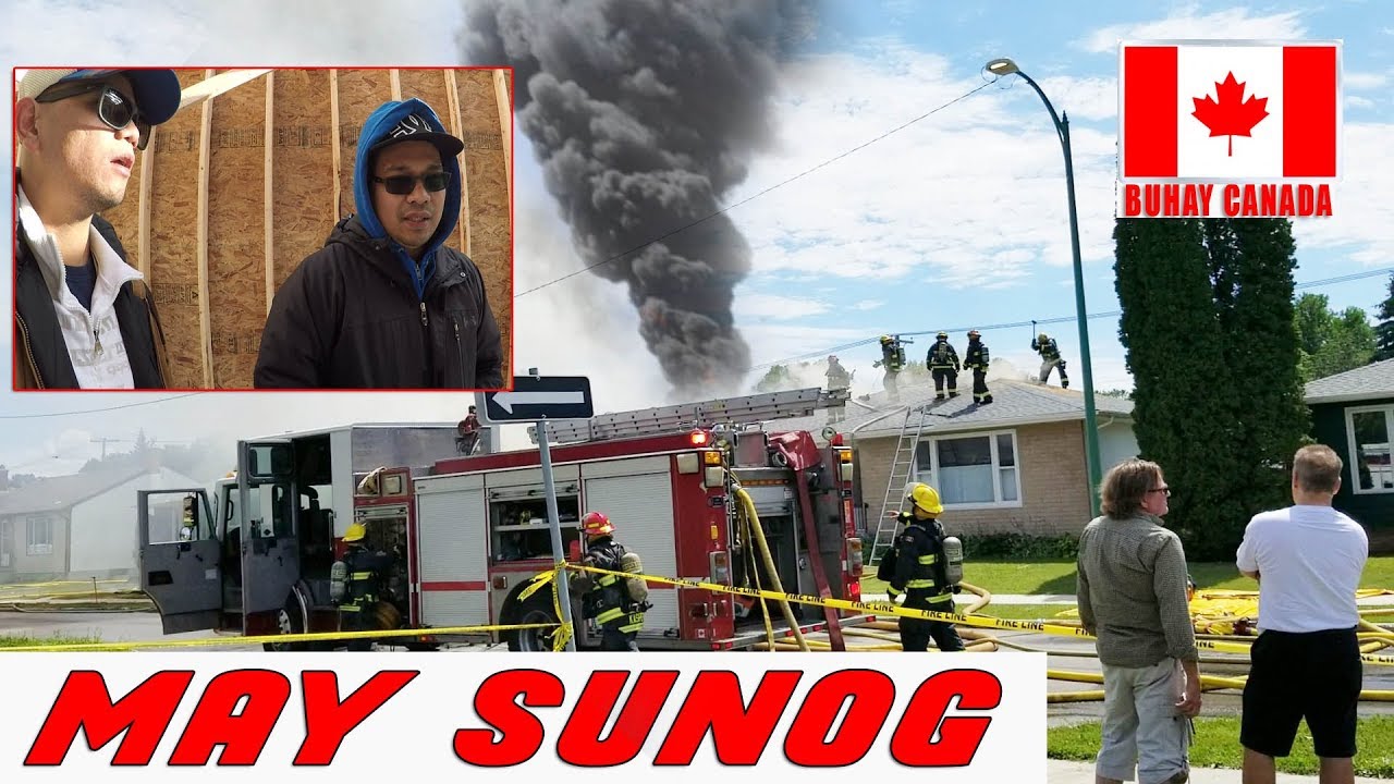 Bahay na Nasunog, at tropa ko na Nasunugan ng Garahe, Damay pati mga sasakyan, buhay Canada