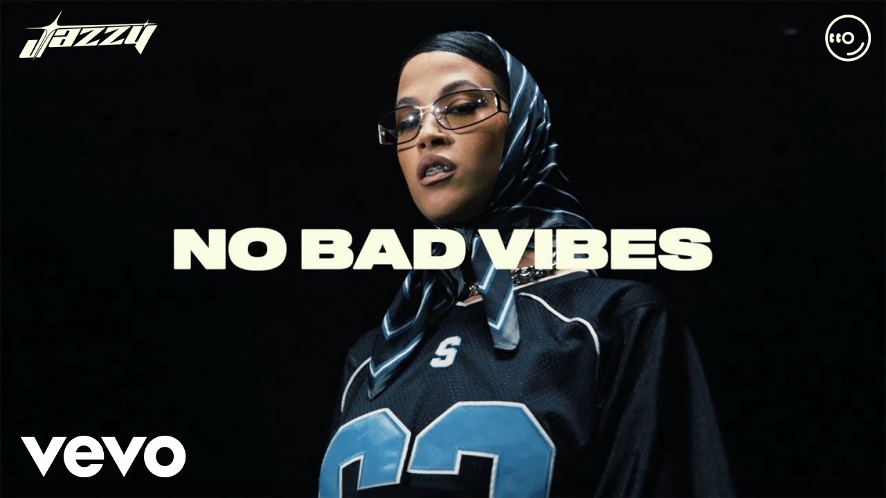 Jazzy, KILIMANJARO - No Bad Vibes (Official Video)