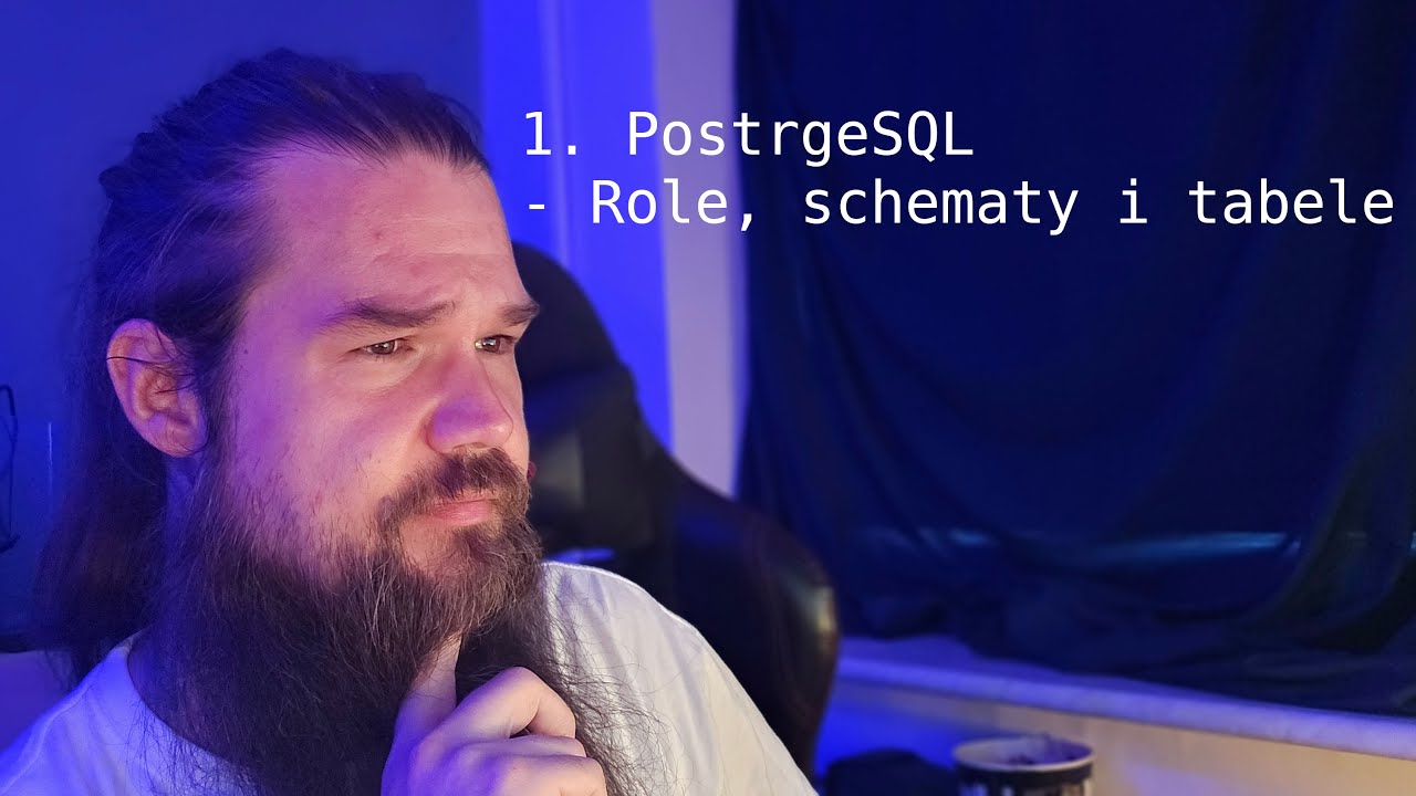 1. PostgreSQL - Role, schematy, tabele