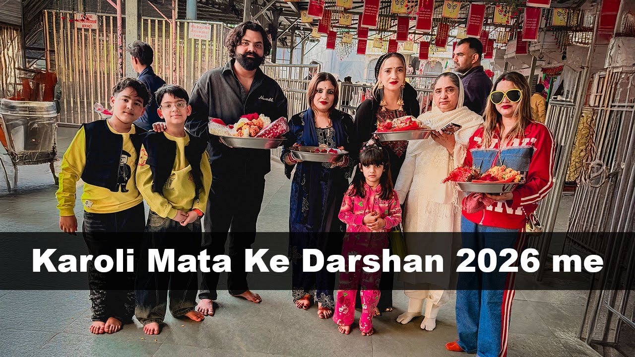 Karoli Mata Ke Darshan 2026 me