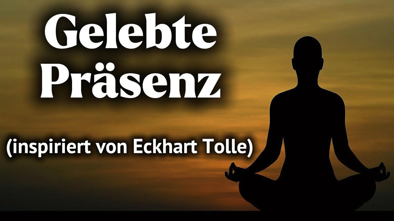 Gelebte Pr&auml;senz &ndash; wie innere Stabilit&auml;t entsteht (inspiriert von Eckhart Tolle) #eckharttolle