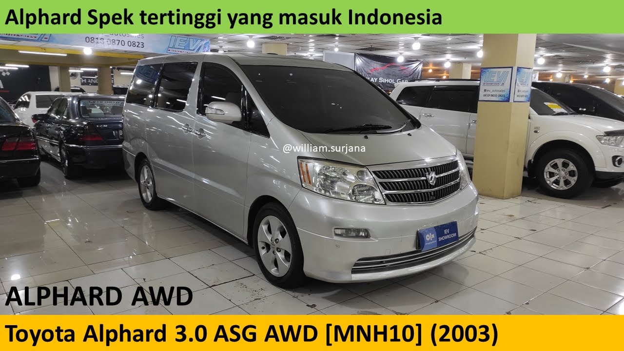 Toyota Alphard 3.0 ASG AWD [MNH10] (2003) review - Indonesia