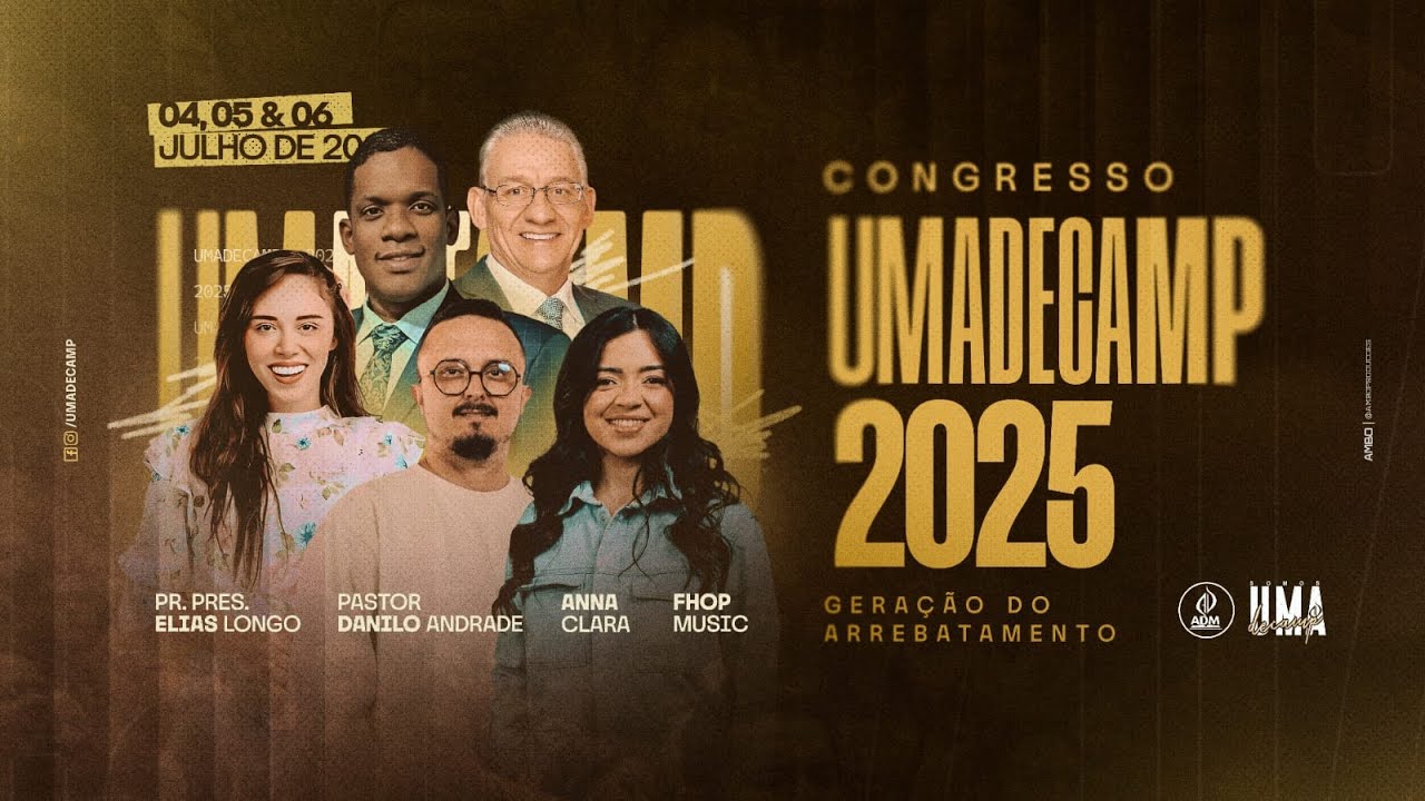 1&ordm; dia | Congresso DA UMADECAMP | Gera&ccedil;&atilde;o do Arrebatamento - 04/07/2025