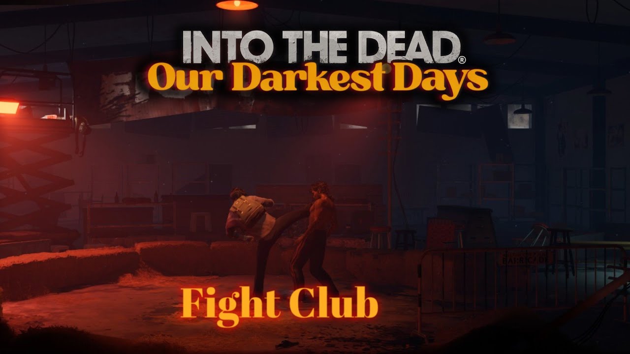 Into The Dead - Fight Club