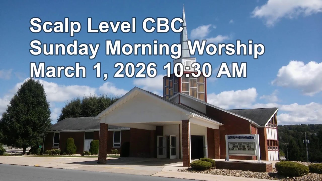 Scalp Level Covenant Brethren Church Live Stream