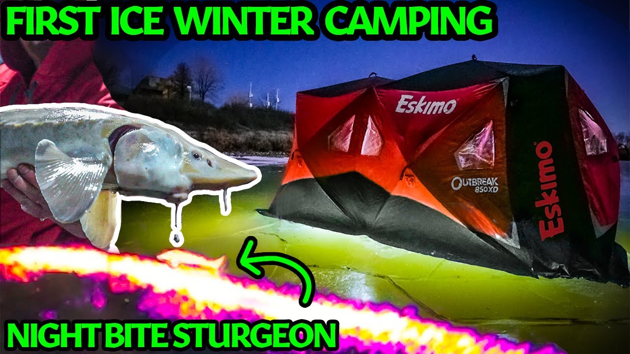 FIRST ICE WINTER CAMPING - Slamming Sturgeon ALL NIGHT LONG