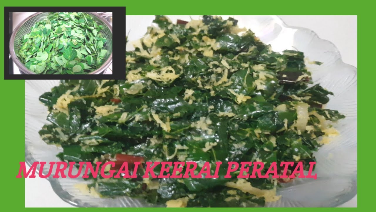 Murungai Keerai Peratal / Drumstick Porial /Healthy Recipes to Lose Weight