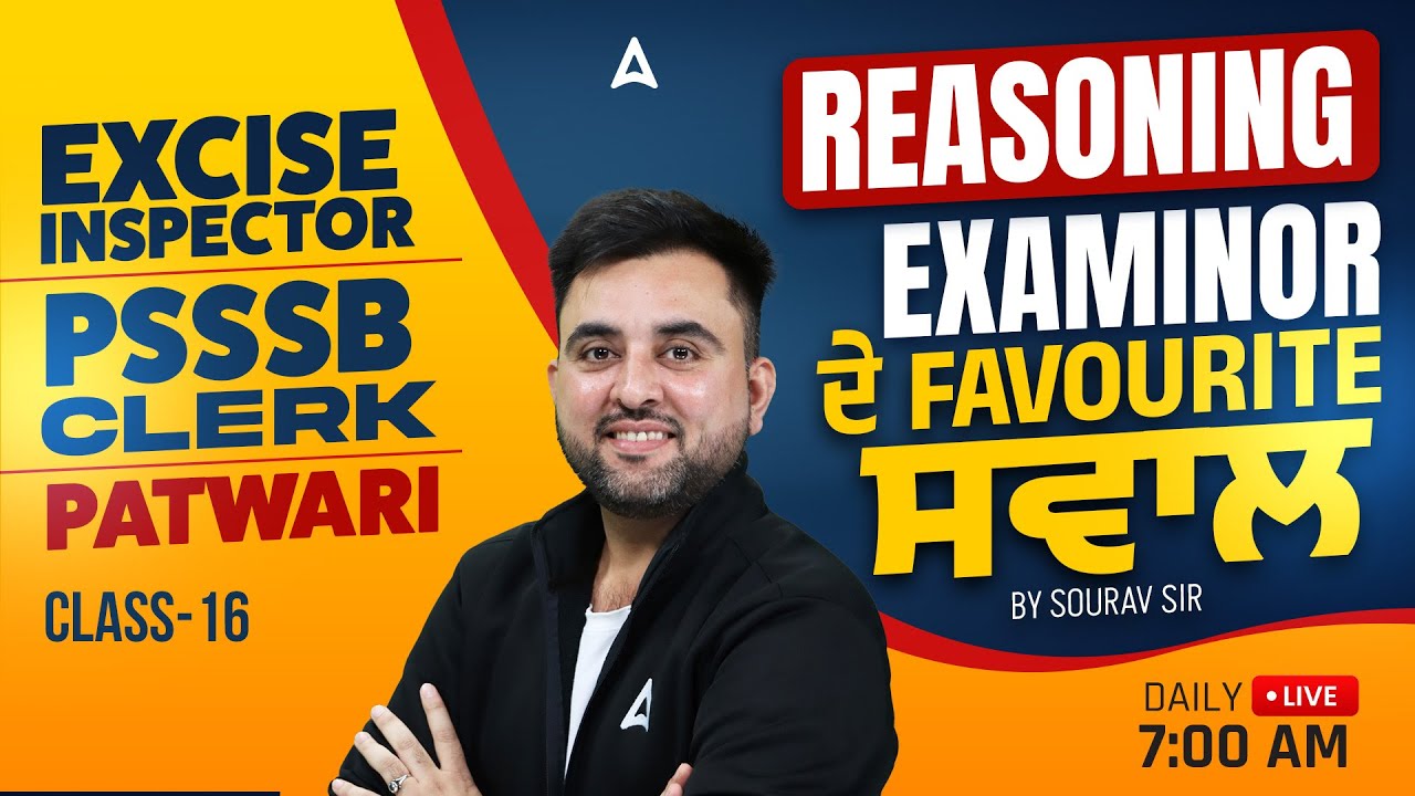 PSSSB Excise Inspector, Clerk, Patwari Preparation 2026 | PSSSB Reasoning Class By Sourav Sir #16
