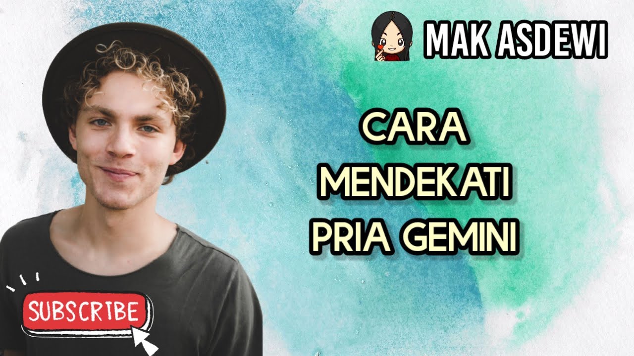 CARA MENDEKATI DAN MENDAPATKAN CINTA PRIA ZODIAK GEMINI