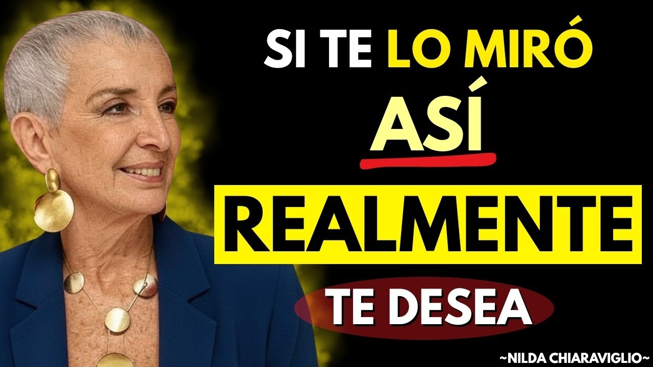 Sus OJOS Apuntarán a TU DESEO: SE DELATÓ | Nilda Chiaraviglio