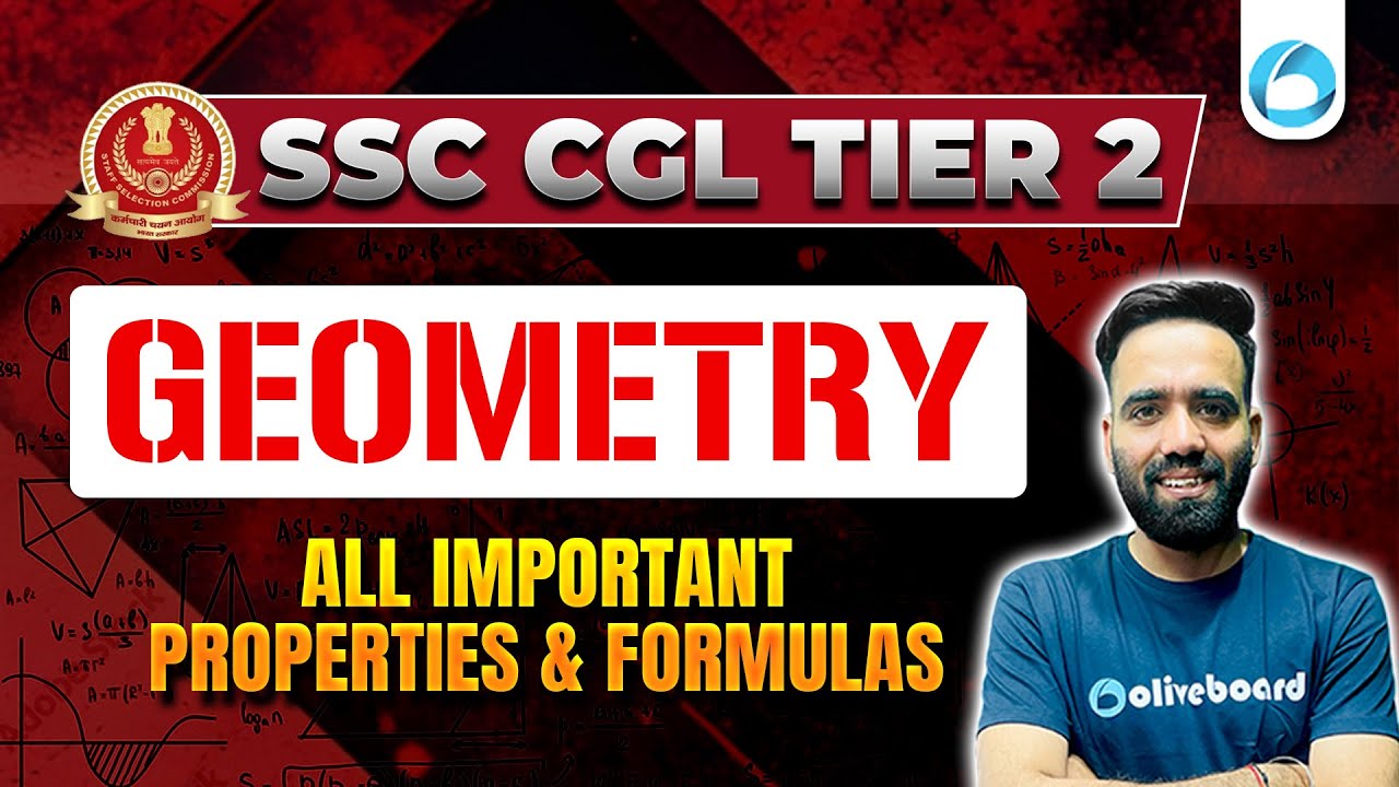 Geometry Important Properties & Formulas | SSC CGL Tier 2 2024 Maths | SSC CGL Mains Marathon